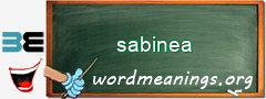 WordMeaning blackboard for sabinea